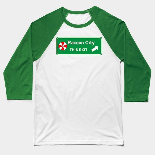 Racoon City Highway Exit Sign Baseball T-Shirt by Starbase79